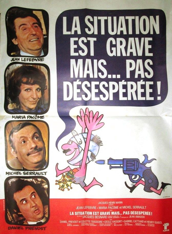 La Situation Est Grave... Mais Pas Désespérée Film Complet Francomac™: Besnard-1975-La situation est grave... mais pas désespérée